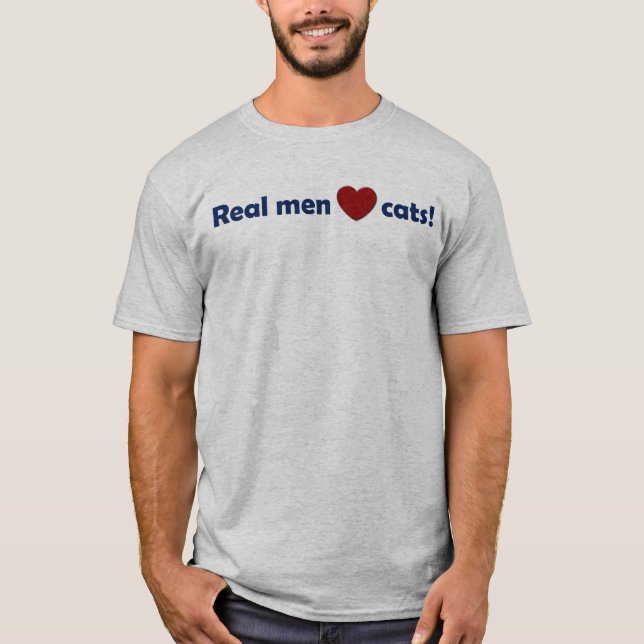 Camiseta ¡Gatos reales del amor de los hombres! (Anverso)