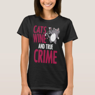 Camiseta Gatos Vino Documentales Crimen Real Felino