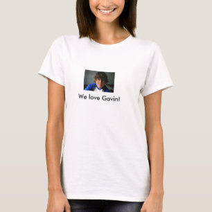 Camiseta ¡Gavin2, amamos a Gavin!