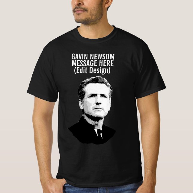 Camiseta Gavin Newsom personalizado (Anverso)