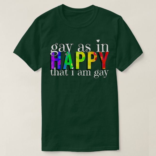 Camiseta Gay como feliz (Diseño del anverso)