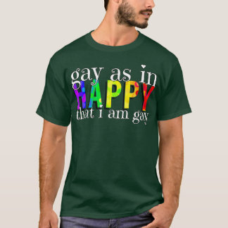 Camiseta Gay como feliz