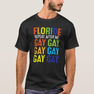 Camiseta Gay de Florida dice Gay dice Trans Stay Orgulloso