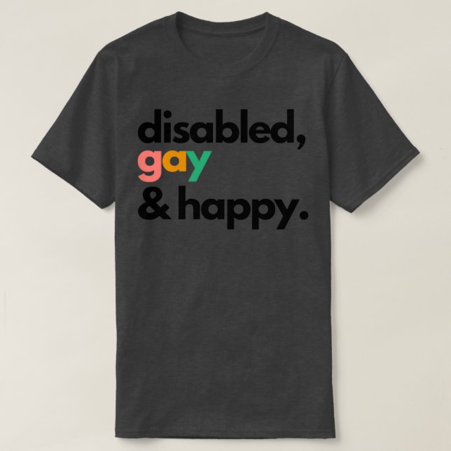 Camiseta Gay discapacitado y feliz (Diseño del anverso)