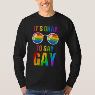 Camiseta Gay Está Bien Decir Gay Stay Gafas De Sol Lgbtq Ga