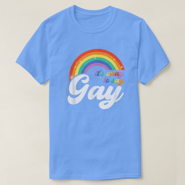 Camiseta Gay está bien decir orgullo de la bandera del Orgu (Diseño del anverso)