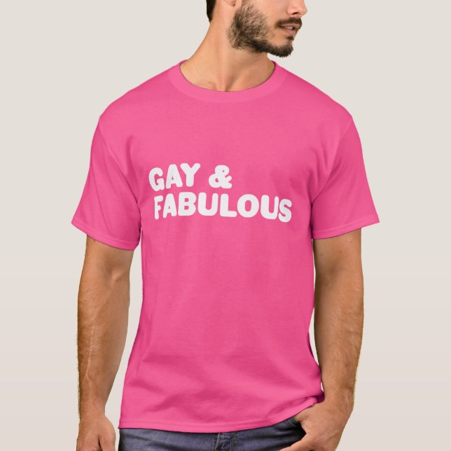 Camiseta Gay & Fabulous Big Bold Statement White Y Pink (Anverso)