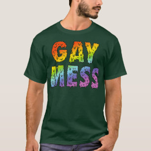 Camiseta Gay Mess Rainbow Gracioso y desagradable orgullo d