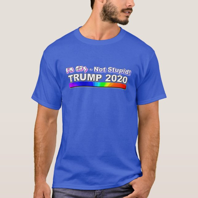 Camiseta Gay Not Stupid - Pro Trump - Azul (Anverso)