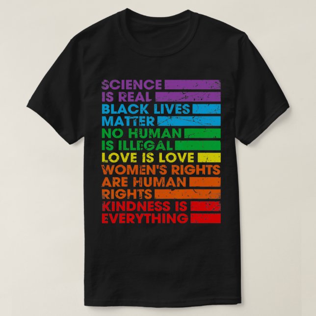 Camiseta Gay Pride Science Is Real Black Lives Matter Love  (Diseño del anverso)