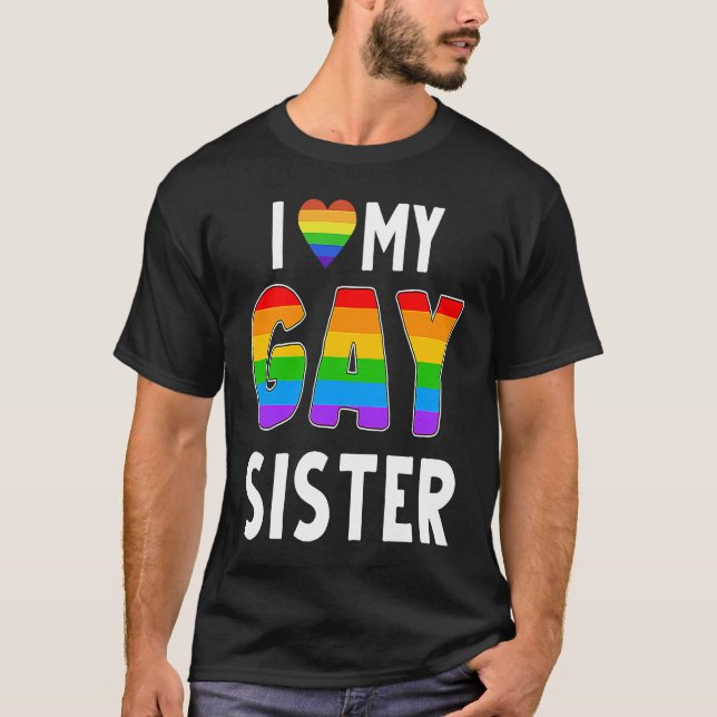 Camiseta Gay Sister LGBT Rainbow Pride Lesbian Transgender  (Anverso)