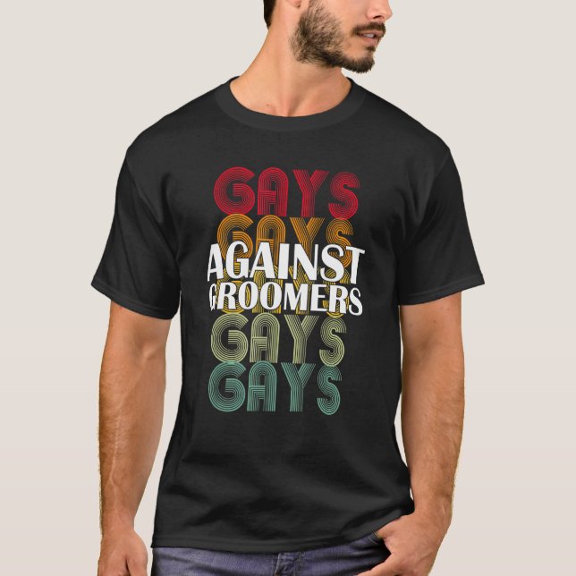 Camiseta Gays contra los Groomers Gradien Groom Perros no n (Anverso)
