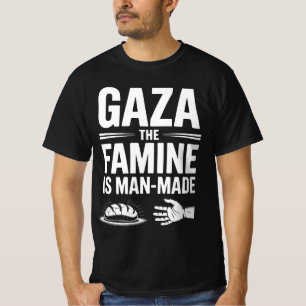 Camiseta Gaza: La hambruna es provocada por el hombre Polí