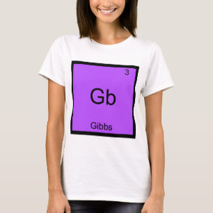 Camiseta Gb - Gibbs Funny Elemento Químico Símbolo T-Shirt