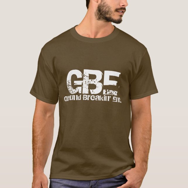 Camiseta GBE, Breakin de tierra Ent. (Anverso)