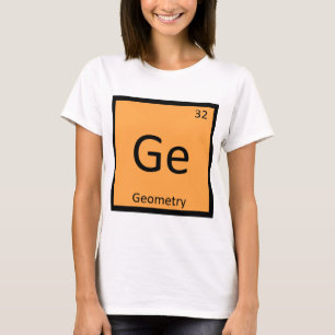 Camiseta Ge - Símbolo de la tabla periódica de geometría Qu