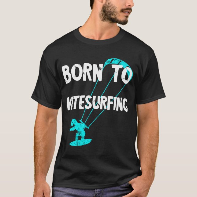 Camiseta Geboren Kite Surfing Kite Surfing Kite Surfing Kit (Anverso)