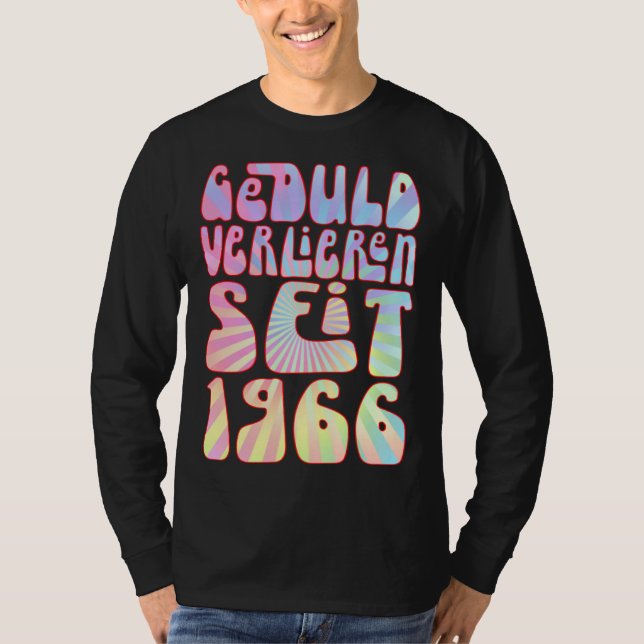 Camiseta Geduld Verlieren Seit 1966 57 Jahre Alter Geburtst (Anverso)