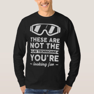 Camiseta Gee de Técnico Técnico de Ciencias Médicas de Lab