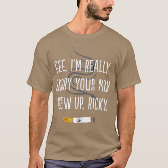 Camiseta Gee, siento mucho que tu mamá se haya volado, Rick (Anverso)