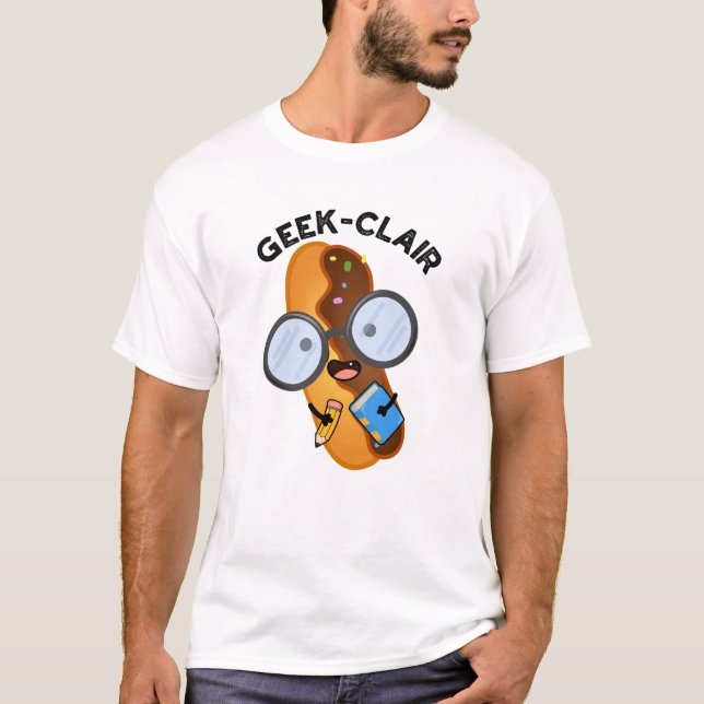 Camiseta Geek-clair Chiste divertido de Eclair  (Anverso)