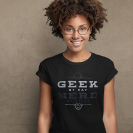 Camiseta Geek por día Nerdido por noche
