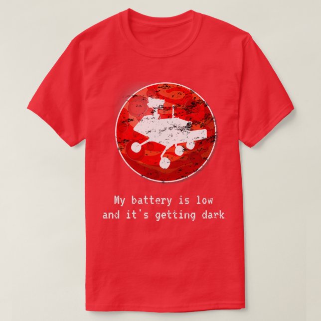 Camiseta Geeky Última Oportunidad Mensaje Mars Rover Robot  (Diseño del anverso)