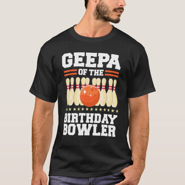 Camiseta Geepa Del Fiesta De Bolos De Cumpleaños Bowler (Anverso)