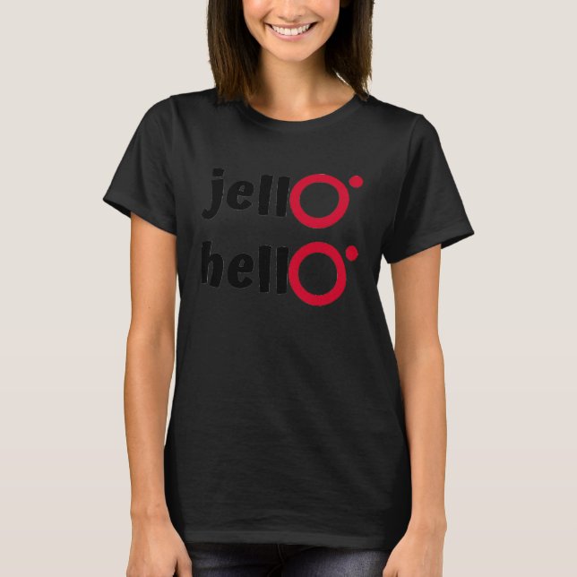 Camiseta gelatina hola (Anverso)