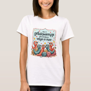 Camiseta Gelukswormpjes - Worms preocupados