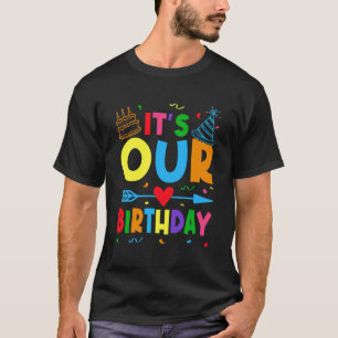 Camiseta Gemelos gemelos es nuestro cumpleaños para la herm