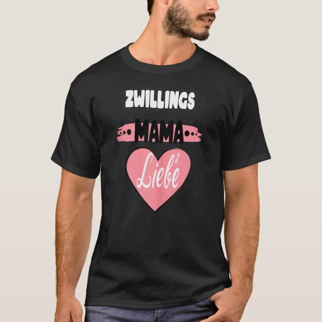 Camiseta Gemelos gemelos Mamá Mamá gemela Embarazada Amor a (Anverso)