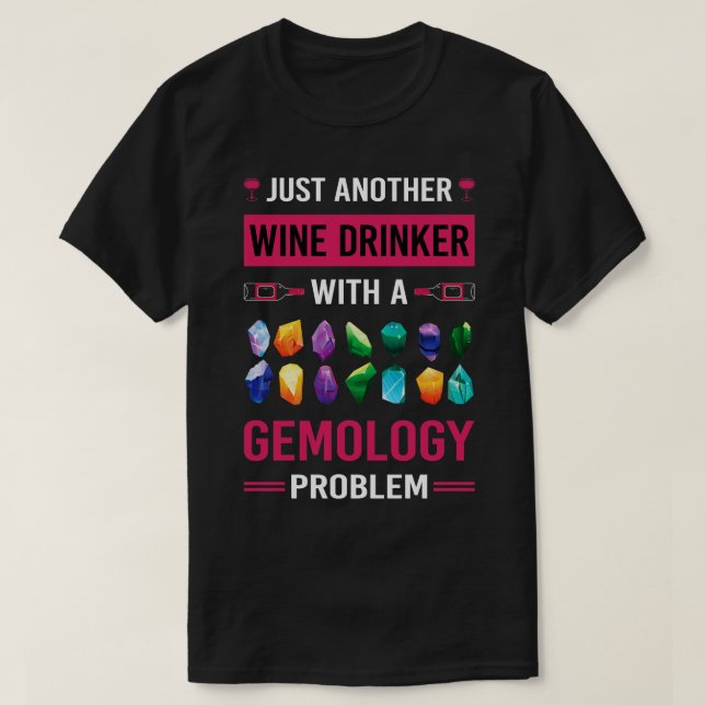 Camiseta Gemóloga de gemología del alcoholismo (Diseño del anverso)