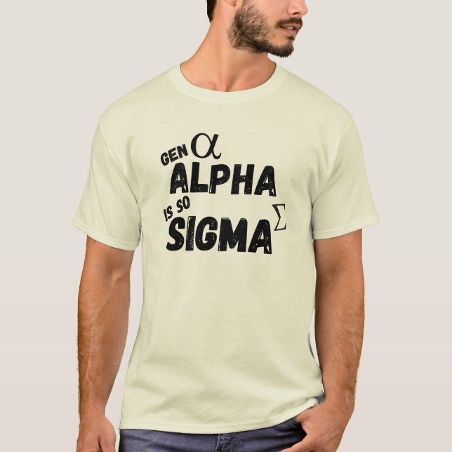 Camiseta Gen Alpha es tan sigma (Anverso)