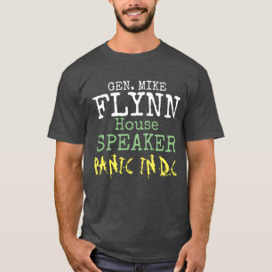 Camiseta Gen Mike Flynn Presidente del pánico en la Cámara