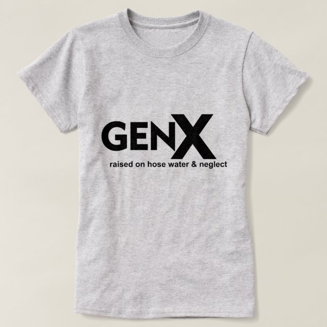 Camiseta GEN X Elevado en agua de manguera y abandono (Diseño del anverso)