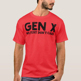 Camiseta gen x simplemente no nos importa