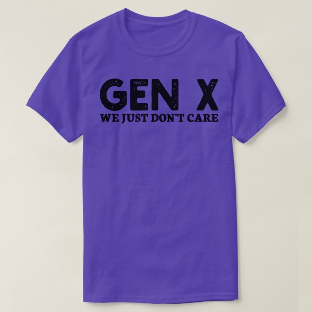 Camiseta gen x simplemente no nos importa (Diseño del anverso)