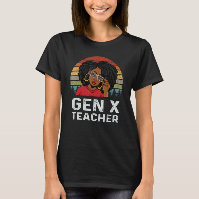 Camiseta Gen X Teacher Educator Melanin African Black Histo (Anverso)