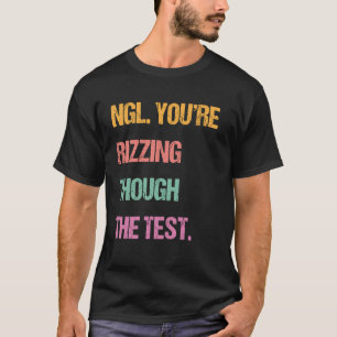 Camiseta Gen Z Bruh Día de Pruebas Maestros Estás Rizzando 