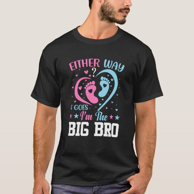 Camiseta Gender Announcement Either Way it goes I'm The Big (Anverso)