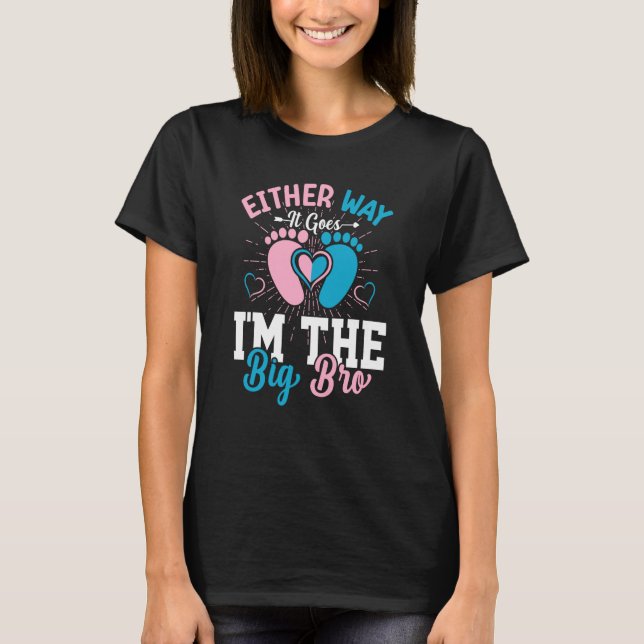 Camiseta Gender Announcement Either Way it goes I'm The Big (Anverso)