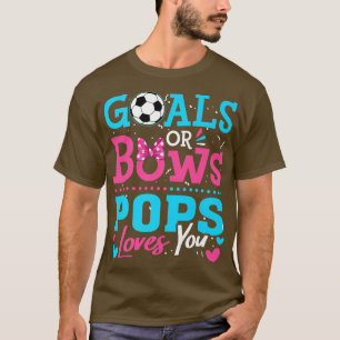 Camiseta Gender Reveal Goals Or Bows Pops Loves You Soccer