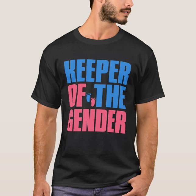 Camiseta Gender Reveal Keeper of the Gender  Party Idea Aun (Anverso)