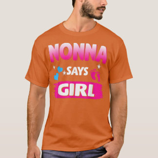 Camiseta Gender Reveal Nonna Says Girl Matching Family Baby
