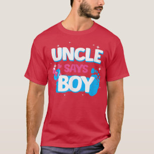 Camiseta gender reveal party gifts, uncle says boy, team bo