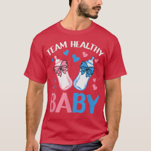 Camiseta Gender Reveal Party Team Healthy Baby