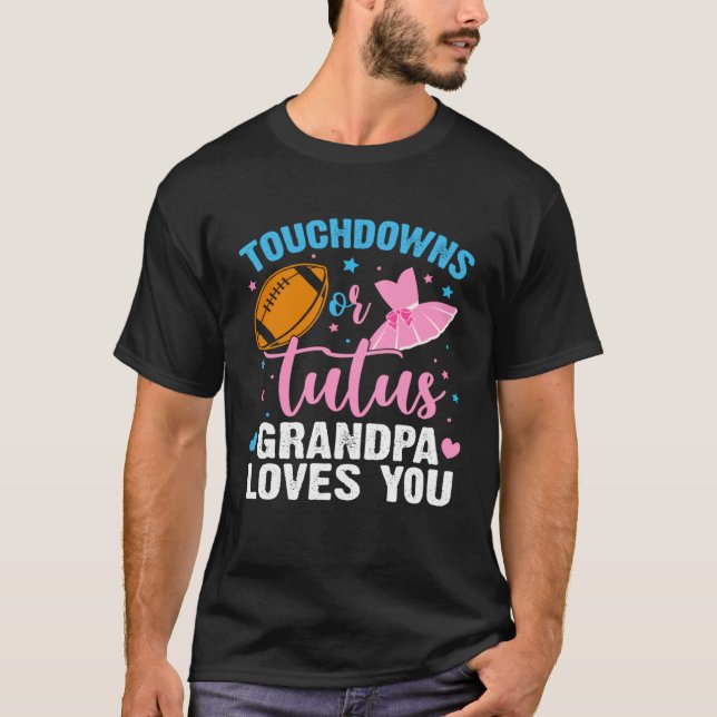 Camiseta Gender Reveal Party Touchdowns or Tutus Grandpa Ma (Anverso)