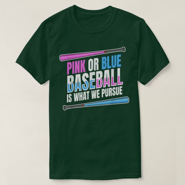 Camiseta Gender Reveal Quote for a Baseball Player T-Shirt (Diseño del anverso)