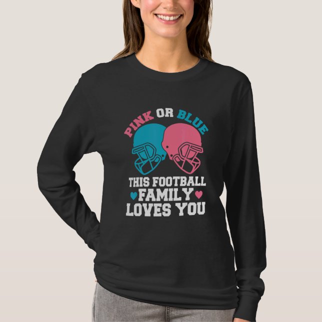 Camiseta Gender Reveal Quote for a Football Player (Anverso)